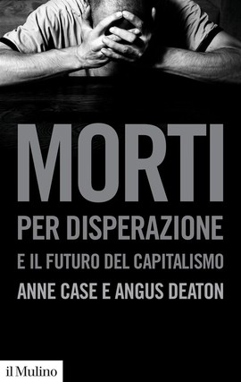 Copertina della news Deaths of Despair and the Future of Capitalism