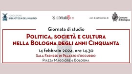 Copertina della news Politica, società e cultura nella Bologna degli anni Cinquanta